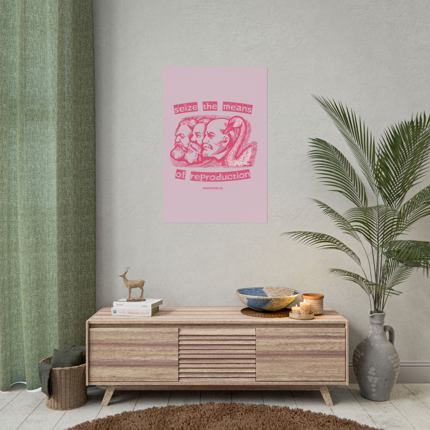 Rolled Poster — “Seize the Means of Reproduction” Print