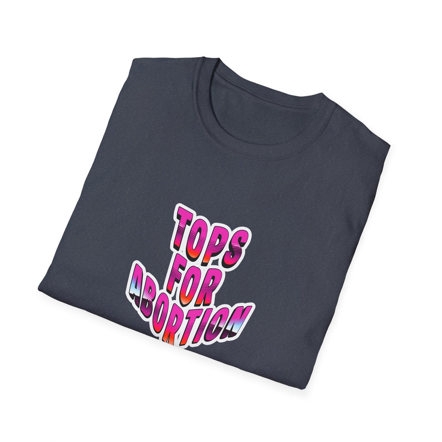"Tops for Abortion" Graphic T-Shirt
