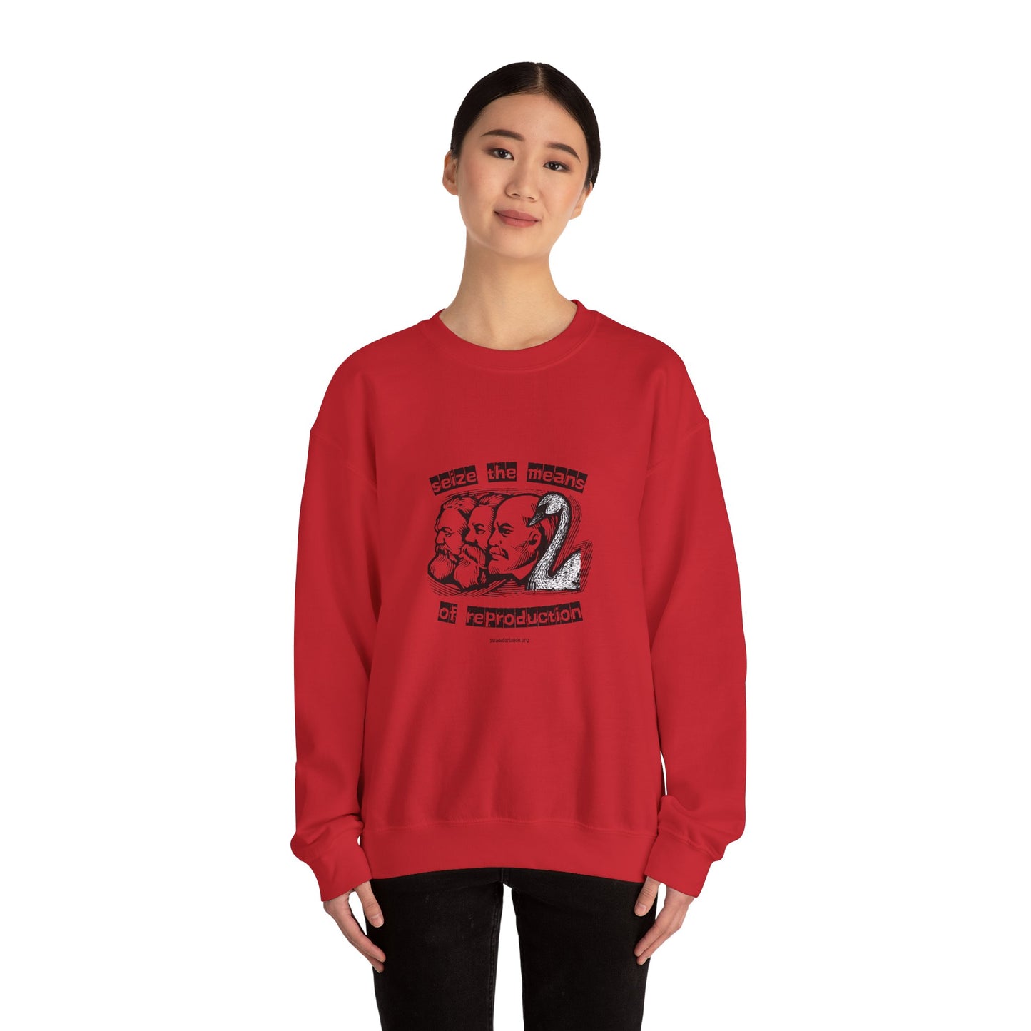 Crewneck Sweatshirt — “Seize the Means of Reproduction”
