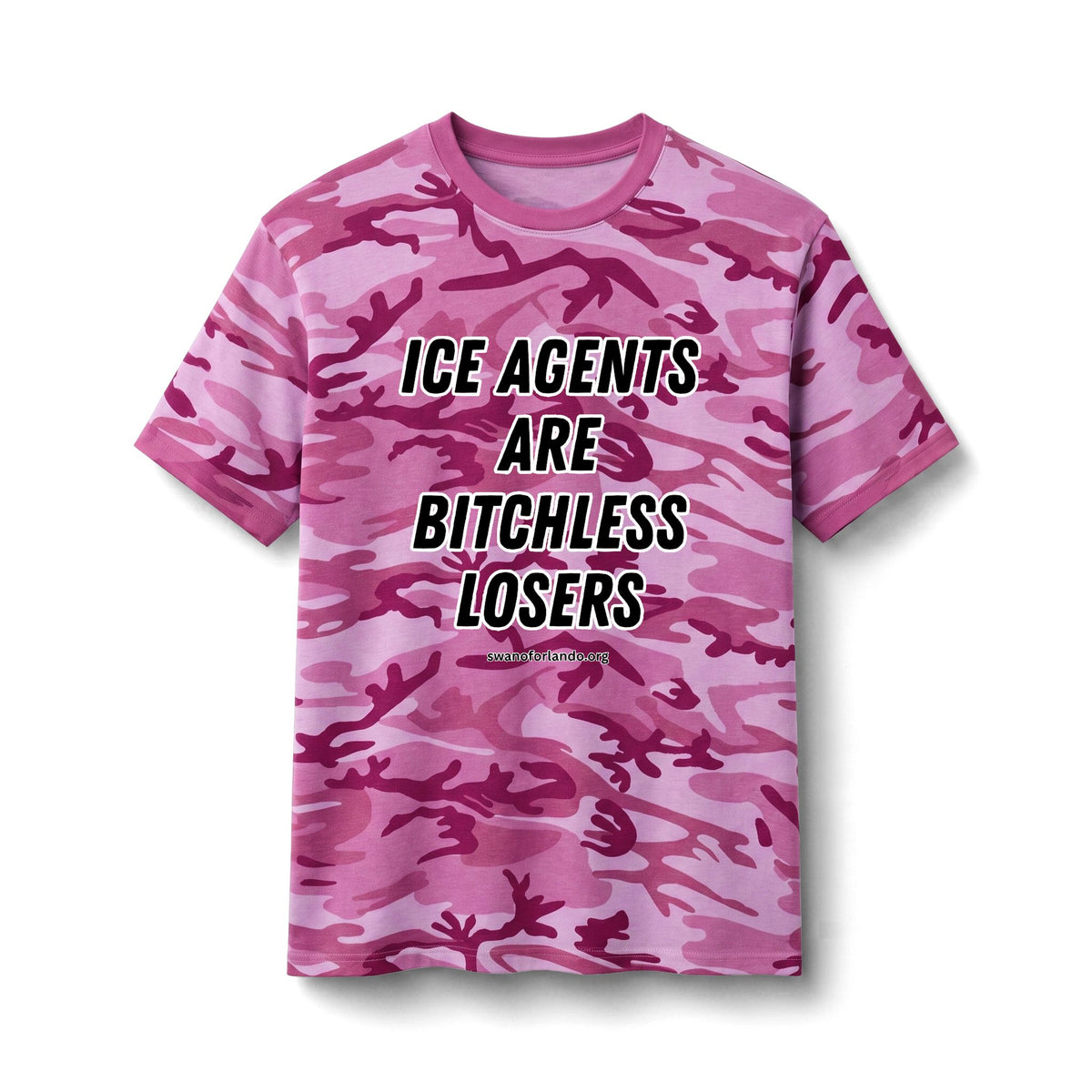 Camo Tee — "ICE AGENTS ARE BITCHLESS LOSERS"