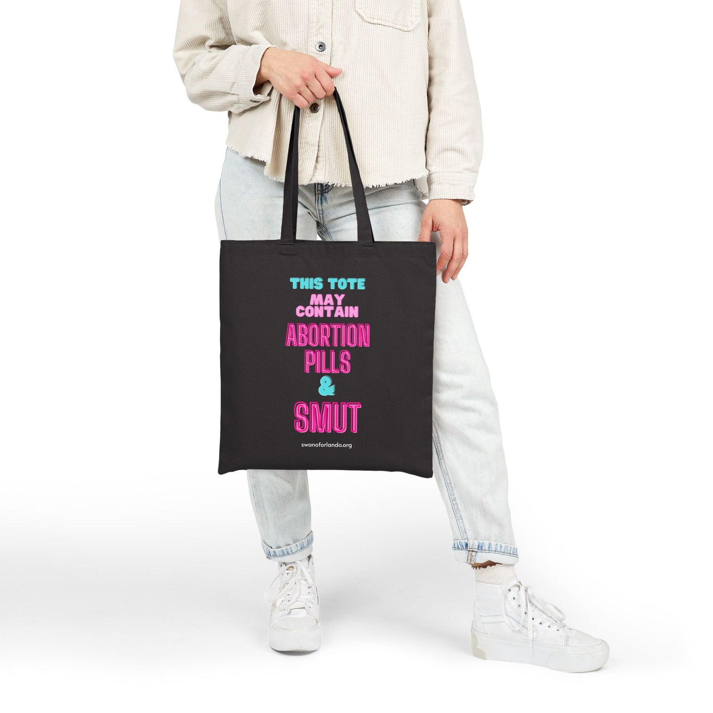 Tote Bag — “This Tote May Contain Abortion Pills & Smut”