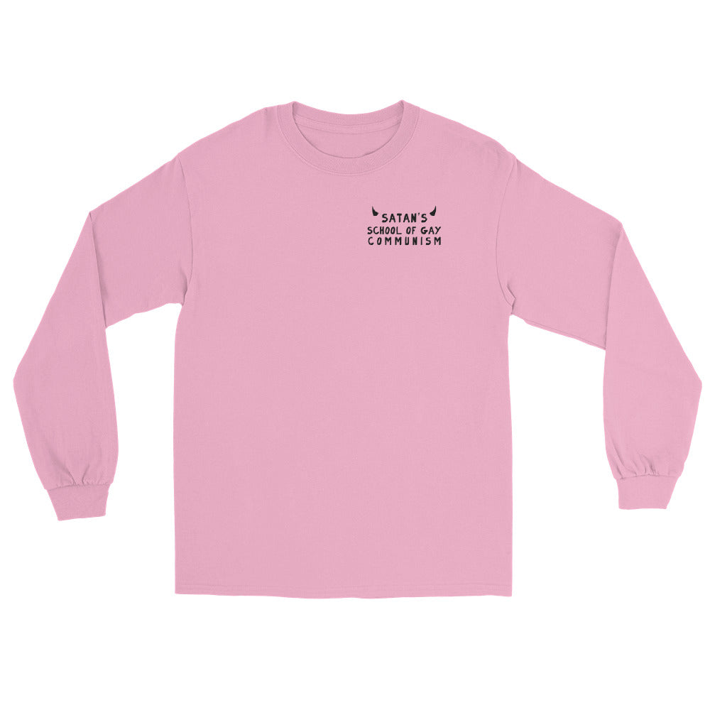 Satan's School of Gay Communism Long Sleeve Shirt