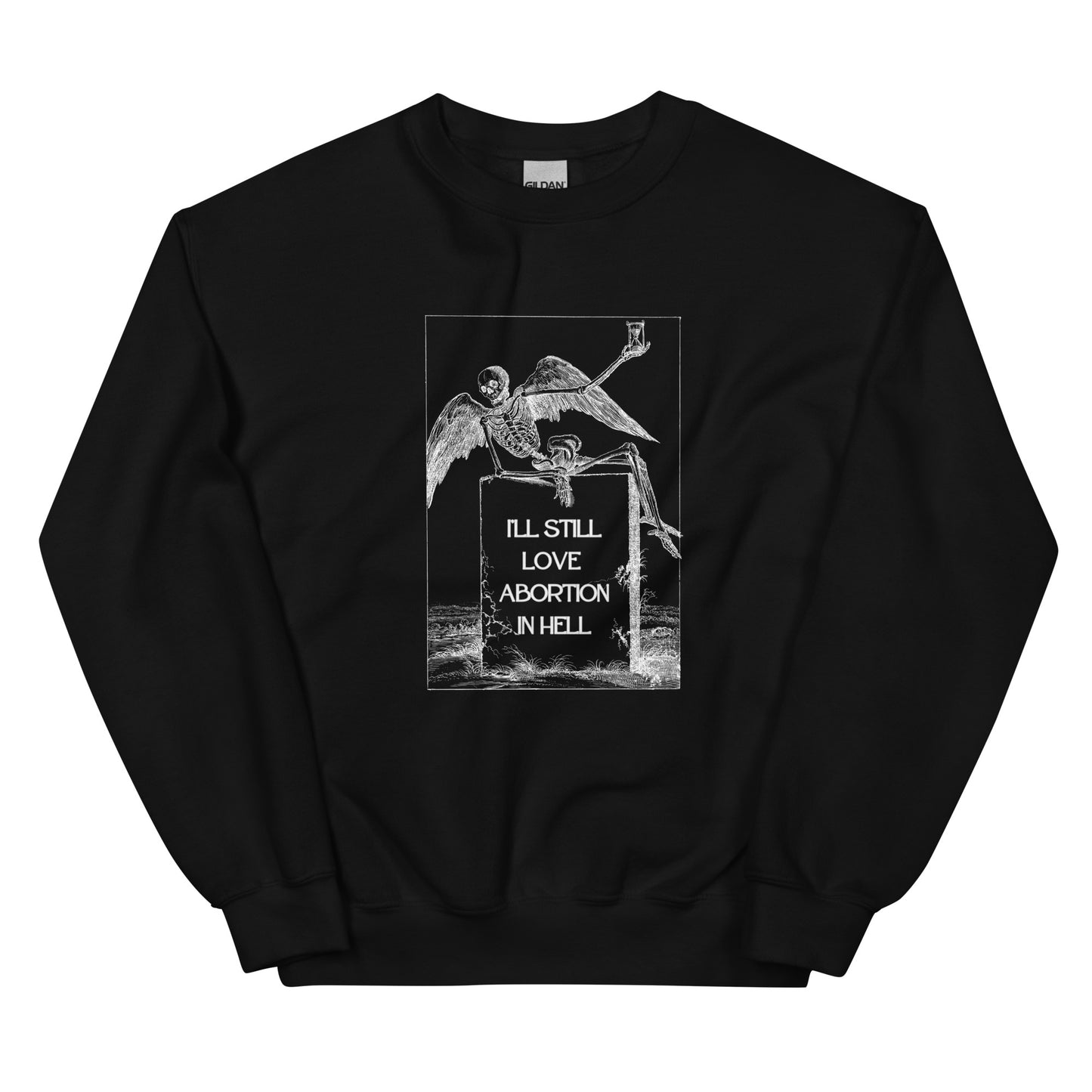 In Hell Sweatshirt