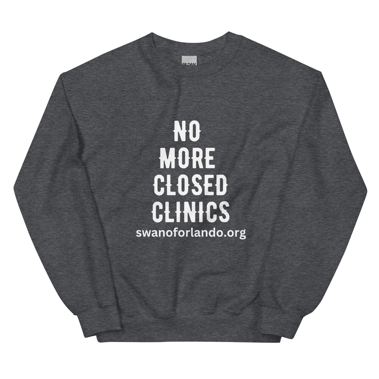 No More Closed Clinics Crewneck Sweatshirt (dark)