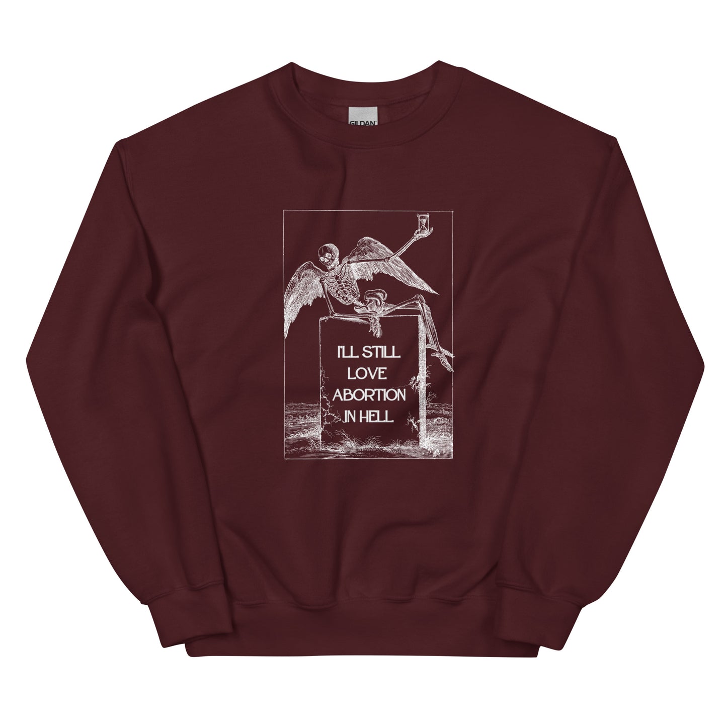 In Hell Sweatshirt