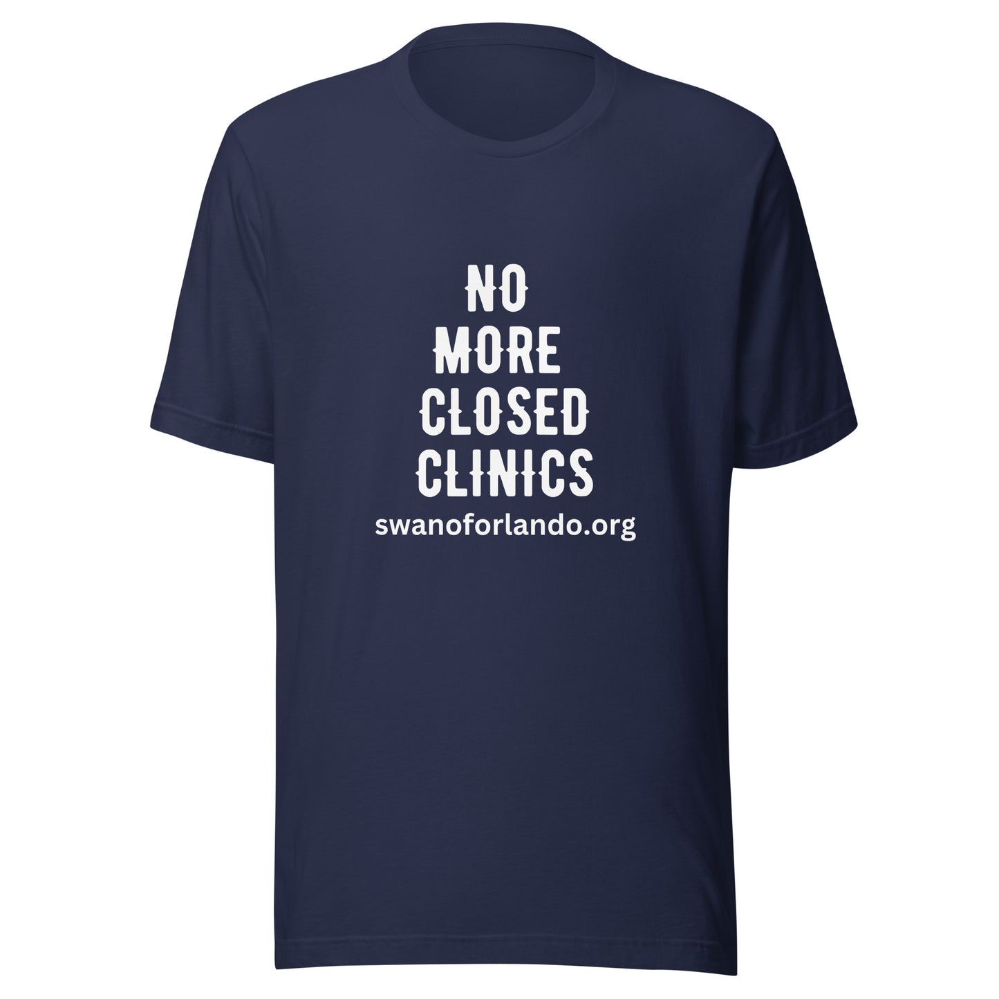 No More Closed Clinics t-shirt (dark)