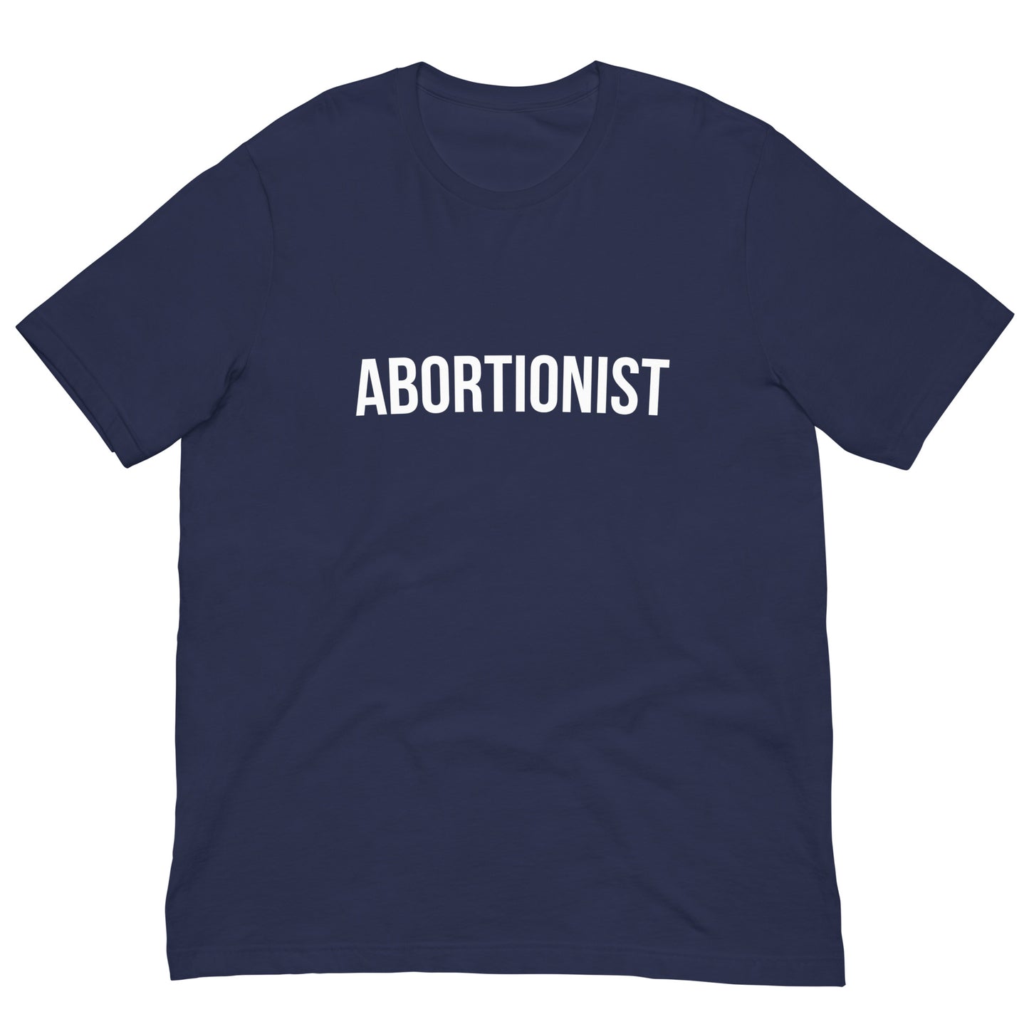 Abortionist t-shirt