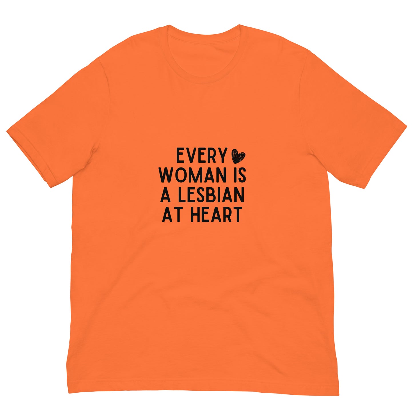 Every Woman is a Lesbian t-shirt
