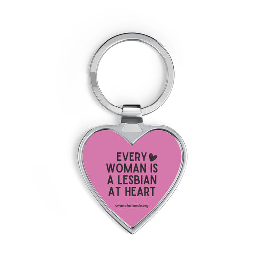 Every Woman is a Lesbian at Heart Keychain