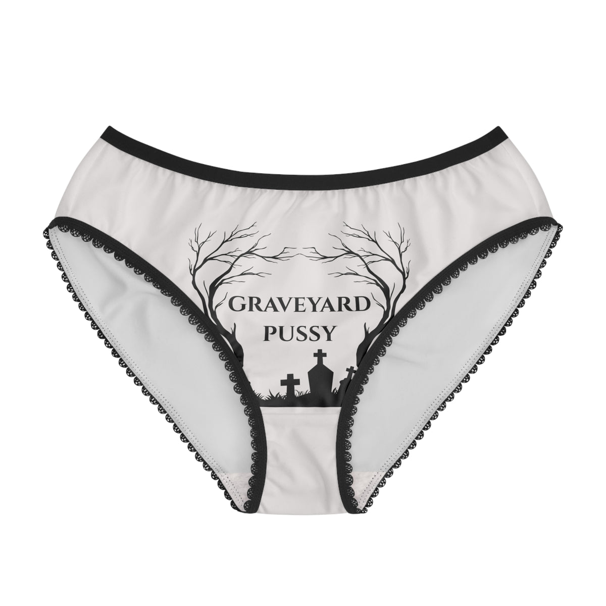 Graveyard Pussy Panties