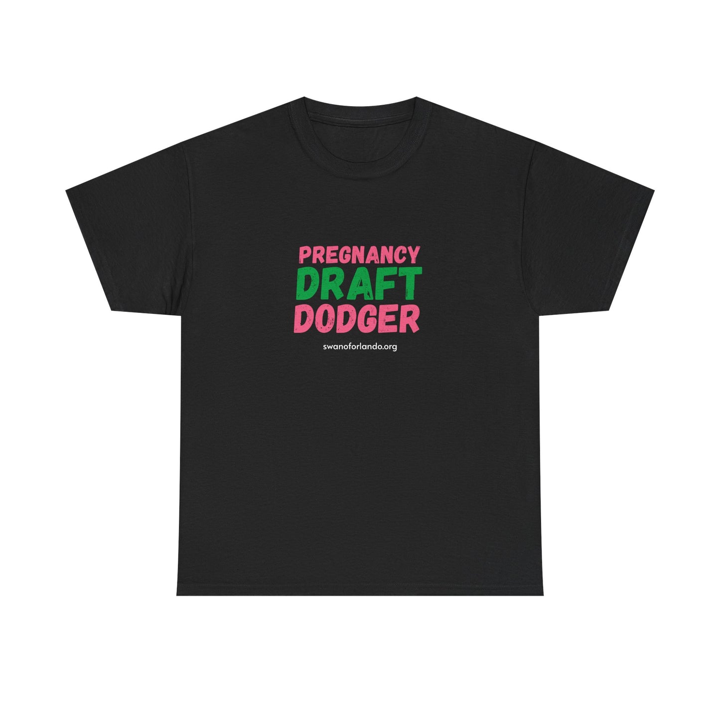 Pregnancy Draft Dodger T-Shirt
