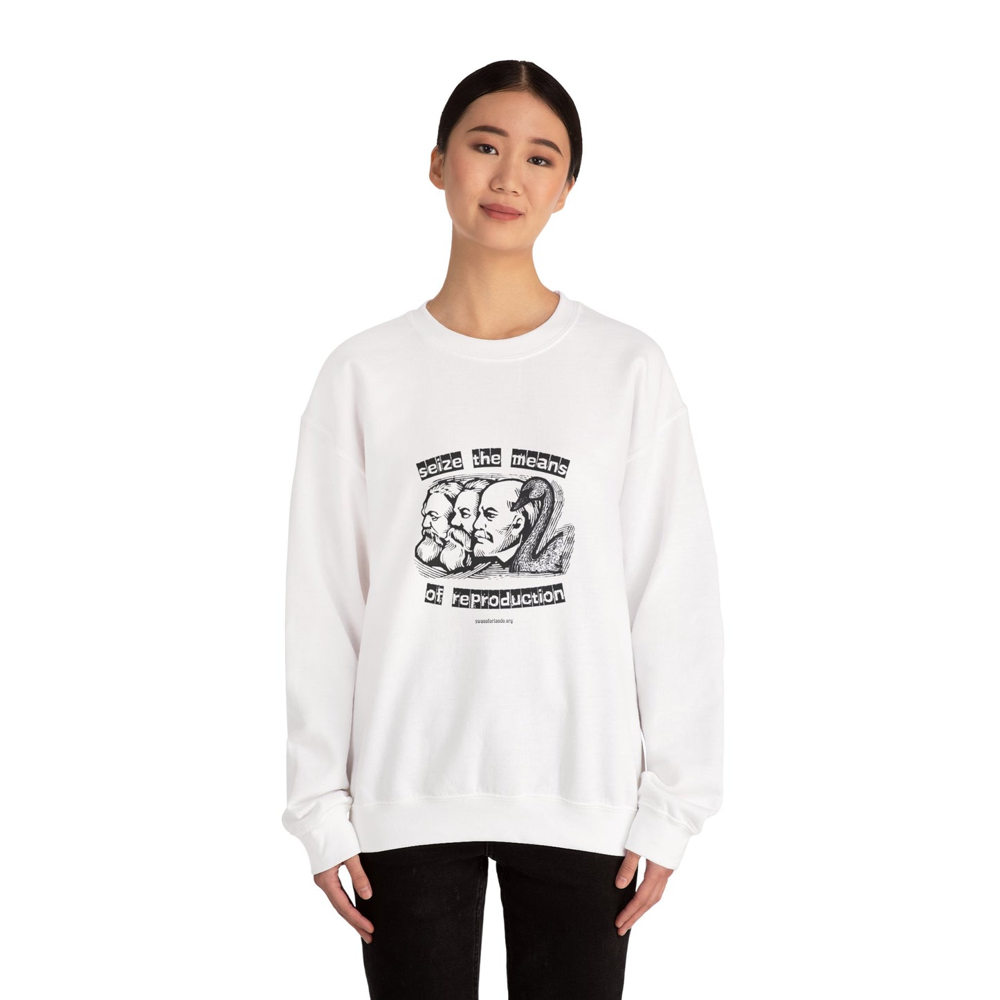 Crewneck Sweatshirt — “Seize the Means of Reproduction”