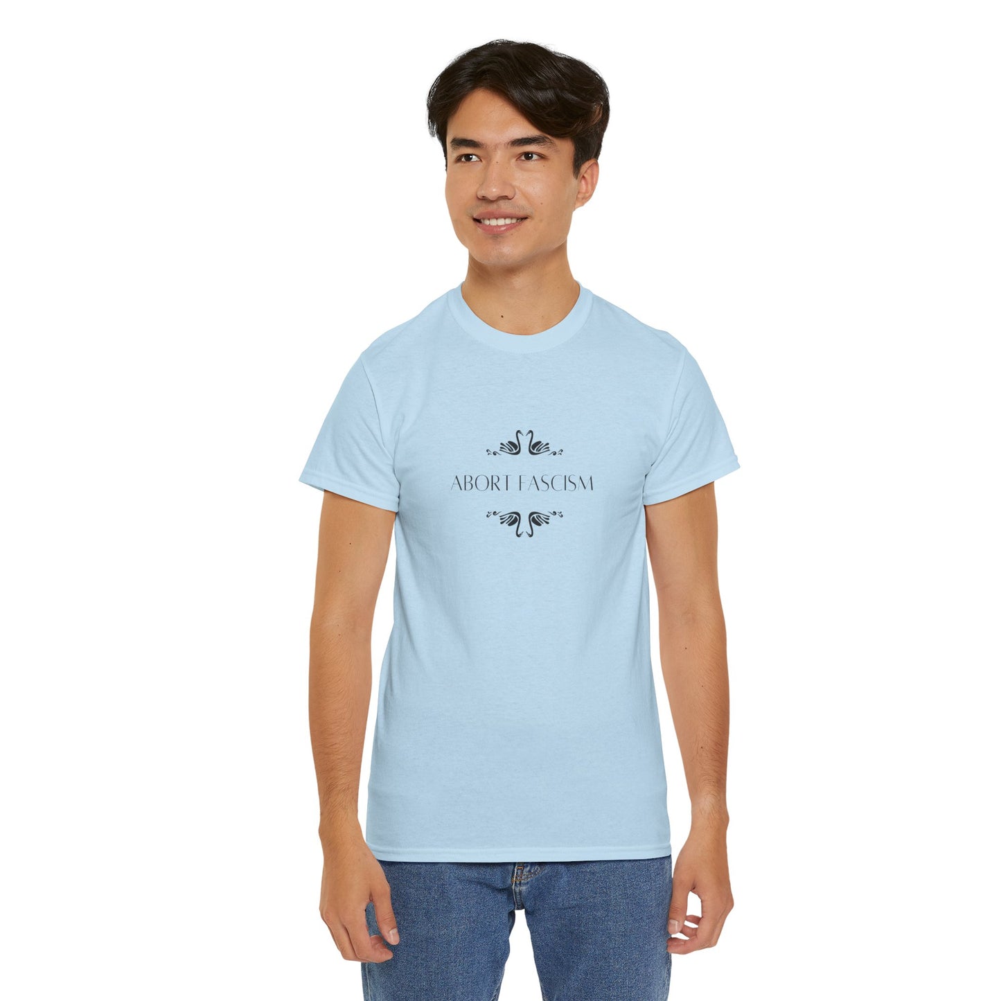 Abort Fascism T-Shirt