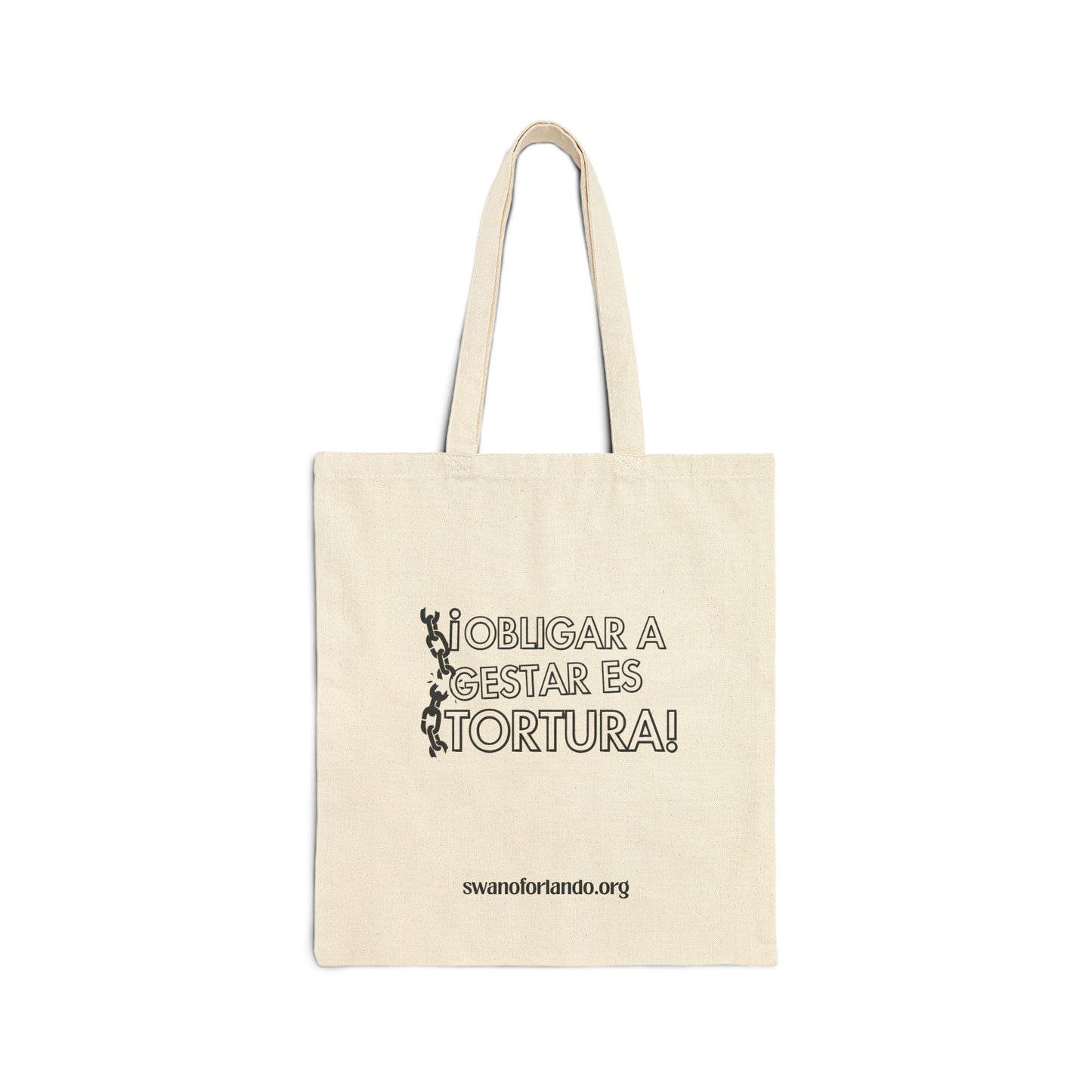 Canvas Tote Bag — "Obligar a gestar es tortura"