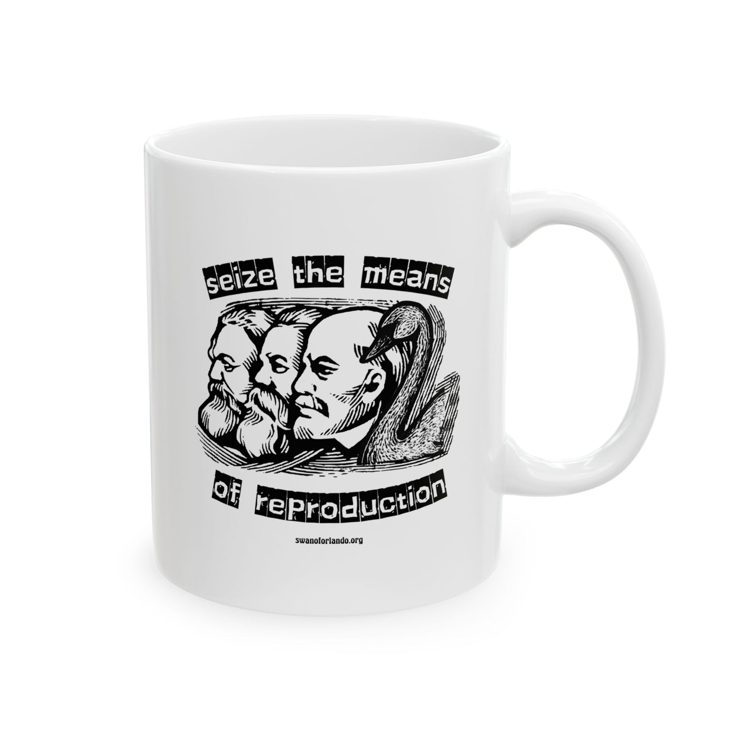 Seize the Means of Reproduction Mug