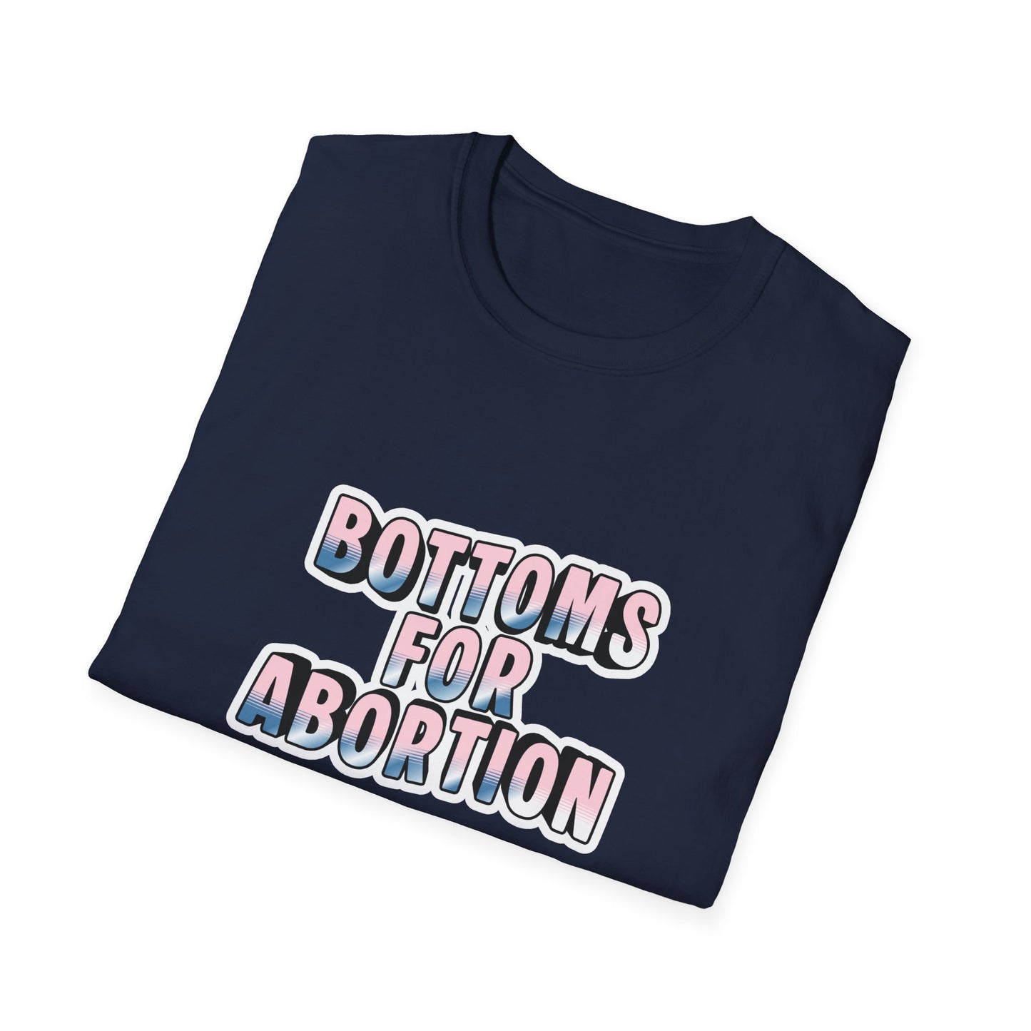 "Bottoms for Abortion" Graphic T-Shirt