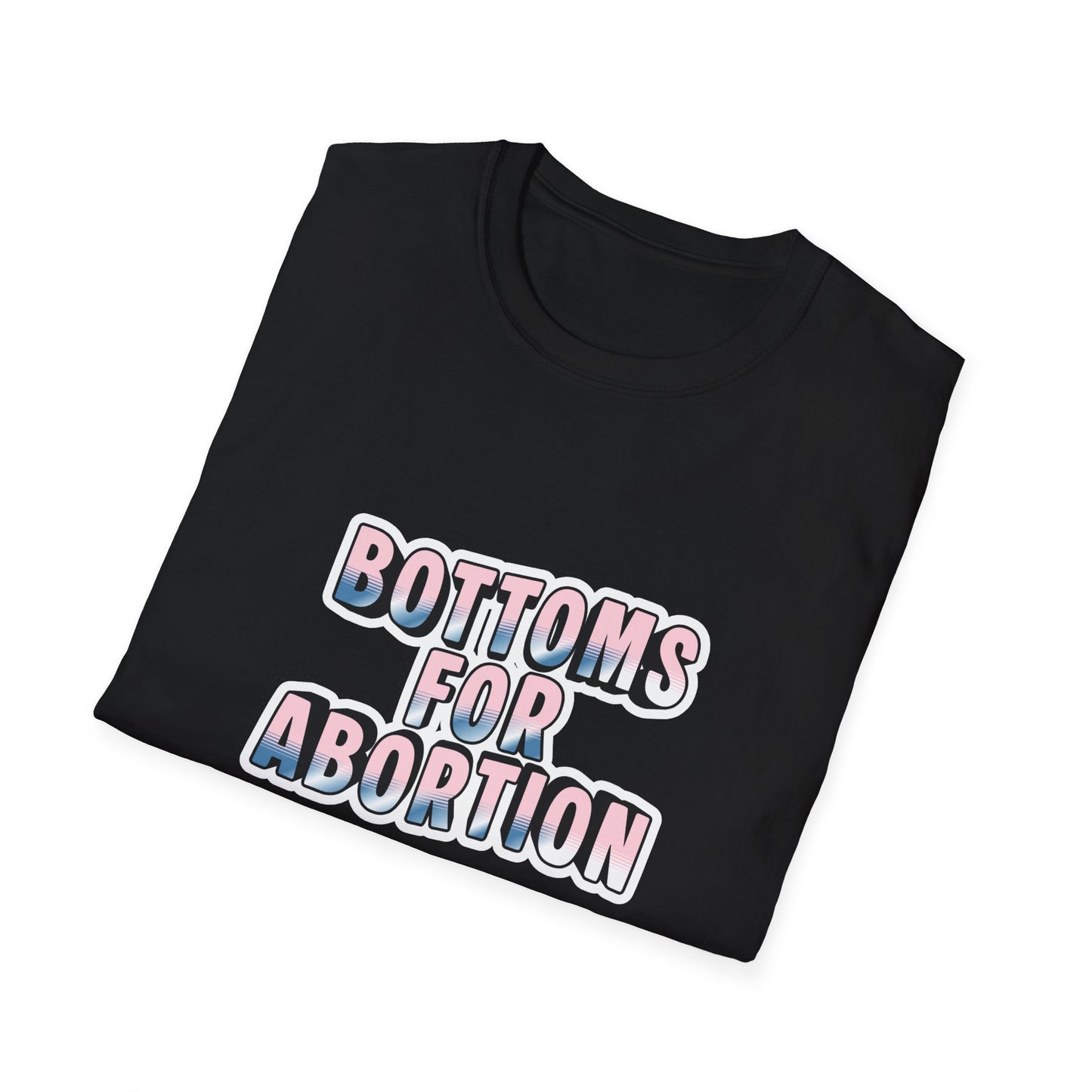 "Bottoms for Abortion" Graphic T-Shirt