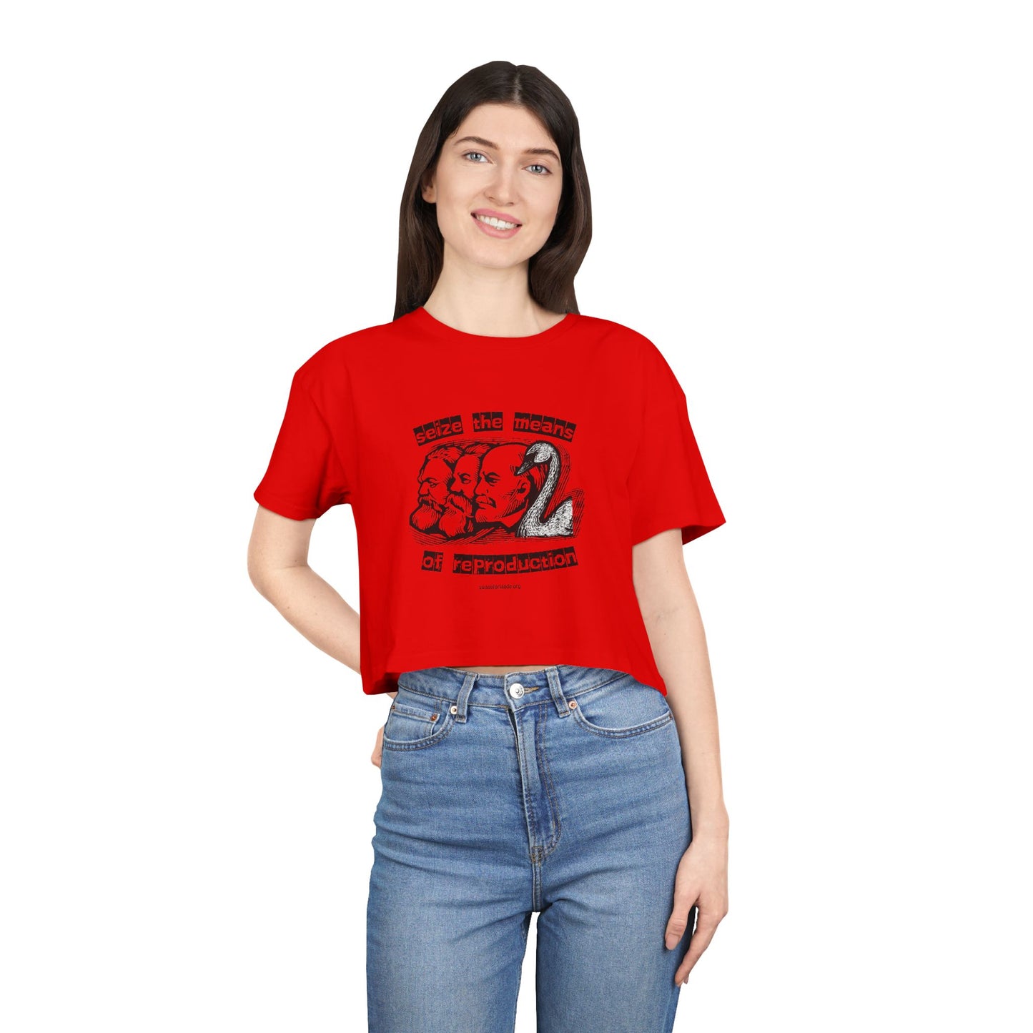 Crop Tee — "Seize the Means of Reproduction"