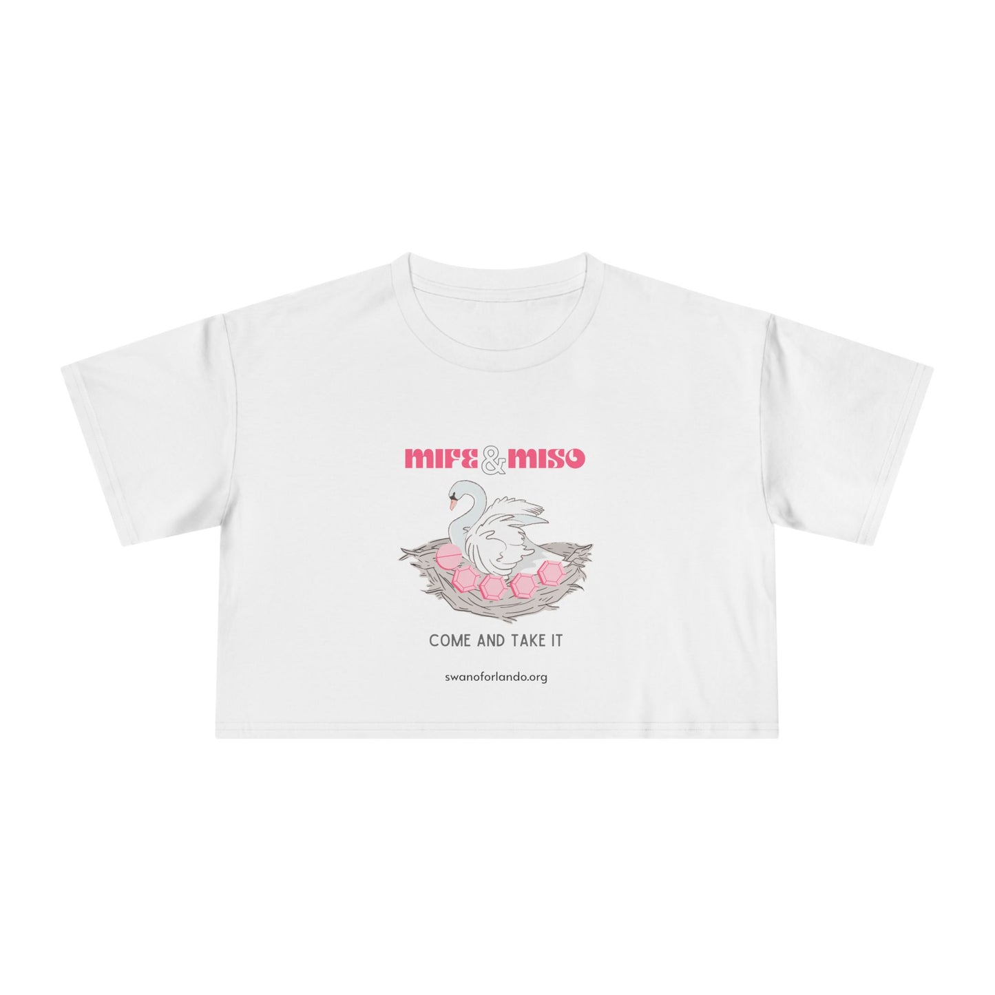 Crop Tee — Come and Take It" Mife and Miso