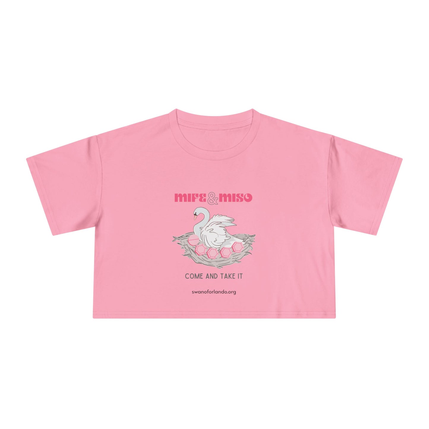 Crop Tee — Come and Take It" Mife and Miso