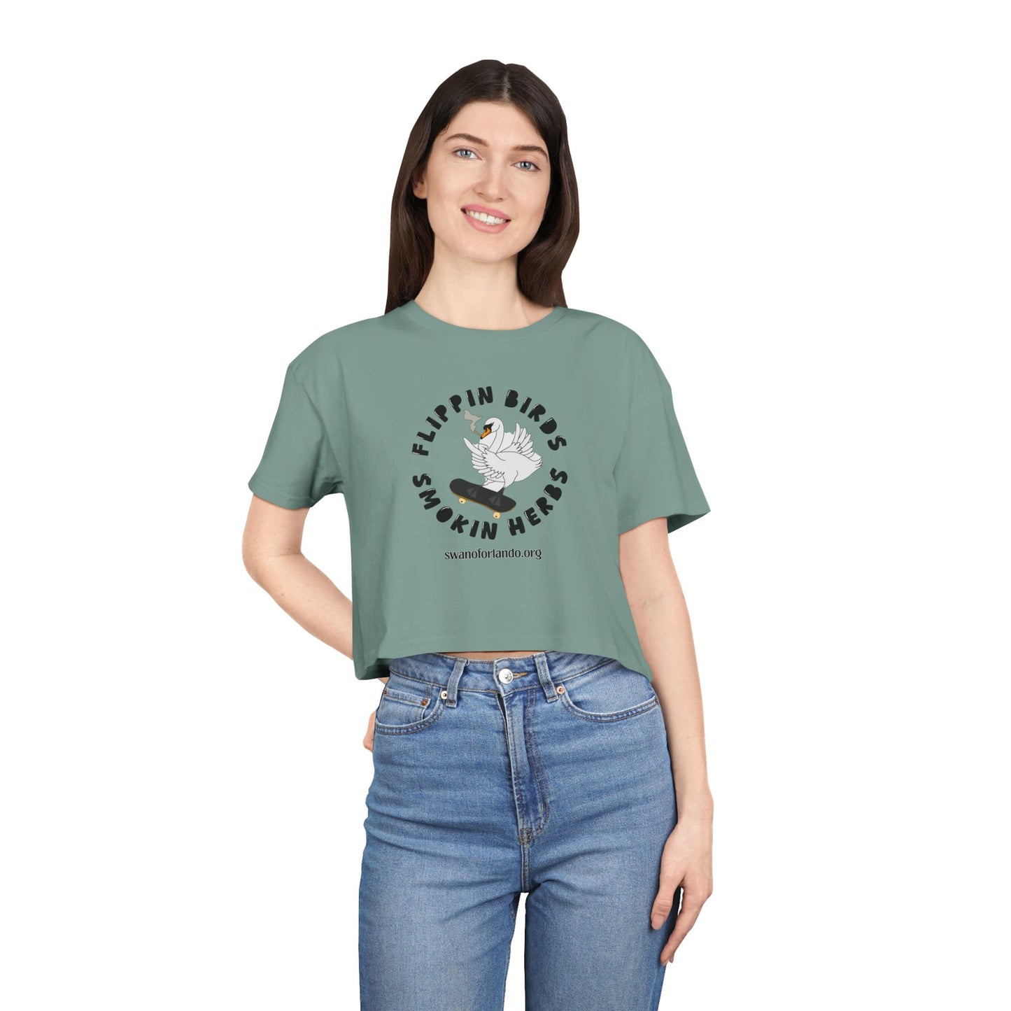 Crop Tee -Flippin Birds Smokin Herbs