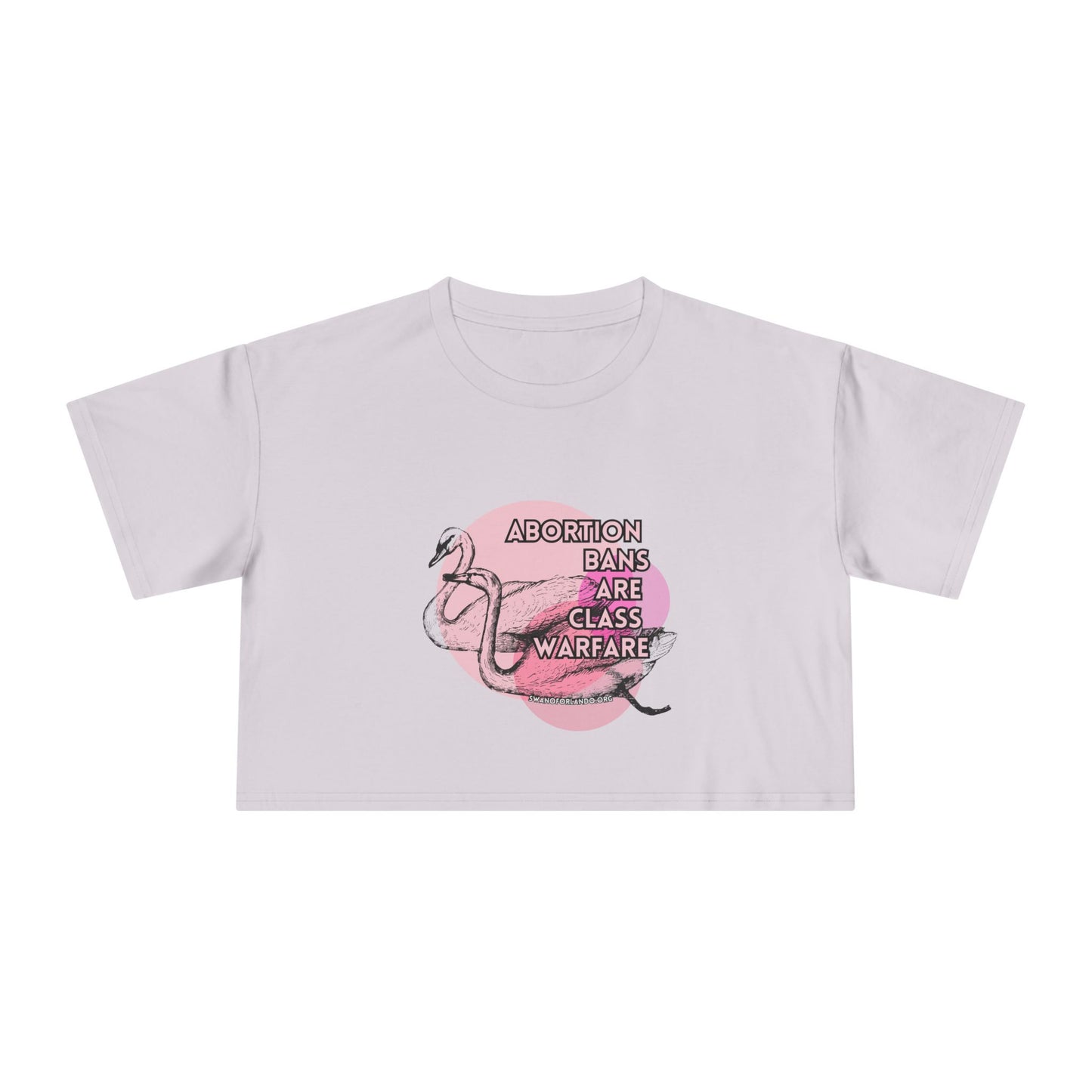 Crop Tee — “Abortion Bans Are Class Warfare” Feminist Graphic Crop Top