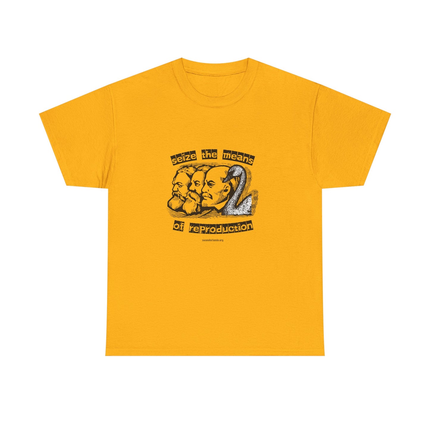 Seize the Means of Reproduction T-Shirt