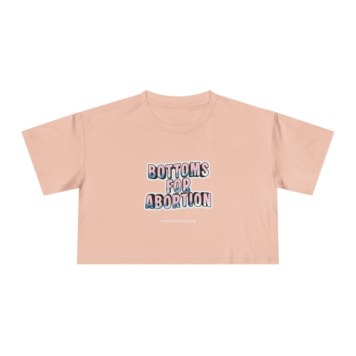 Crop Tee — “Bottoms for Abortion” Feminist Graphic Crop Top
