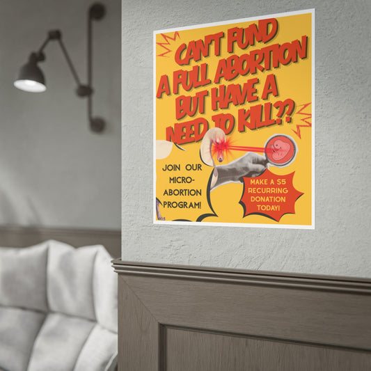 Rolled Poster — Micro-Abortion Fundraising