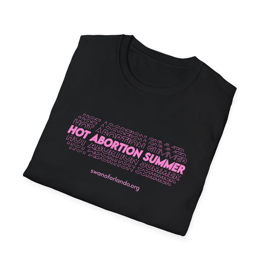 Hot Abortion Summer T-Shirt