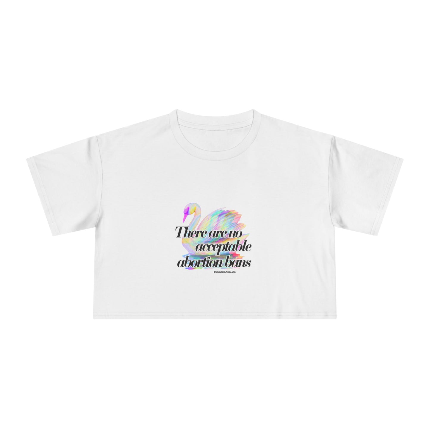 Crop Tee — “There Are No Acceptable Abortion Bans” Feminist Graphic Crop Top