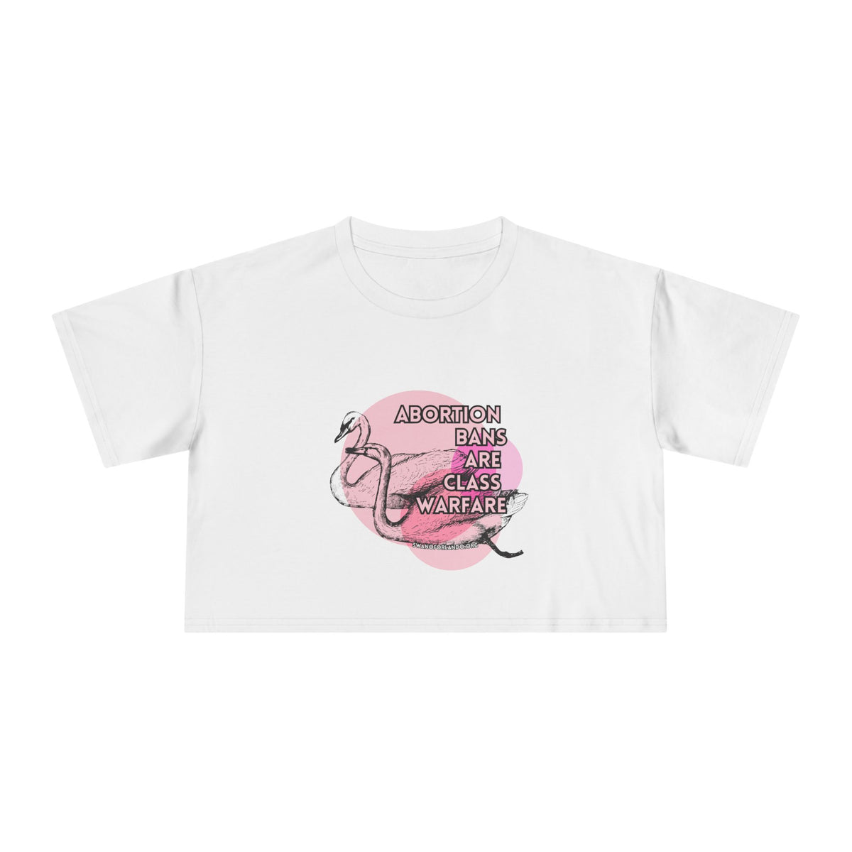Crop Tee — “Abortion Bans Are Class Warfare” Feminist Graphic Crop Top