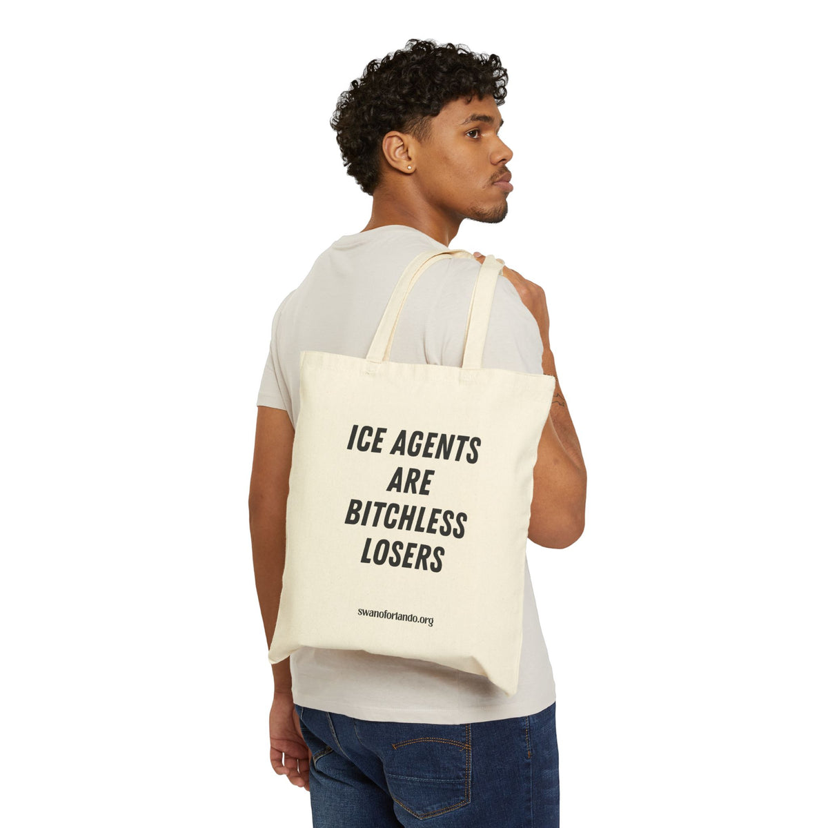 Tote Bag — "ICE AGENTS ARE BITCHLESS LOSERS"