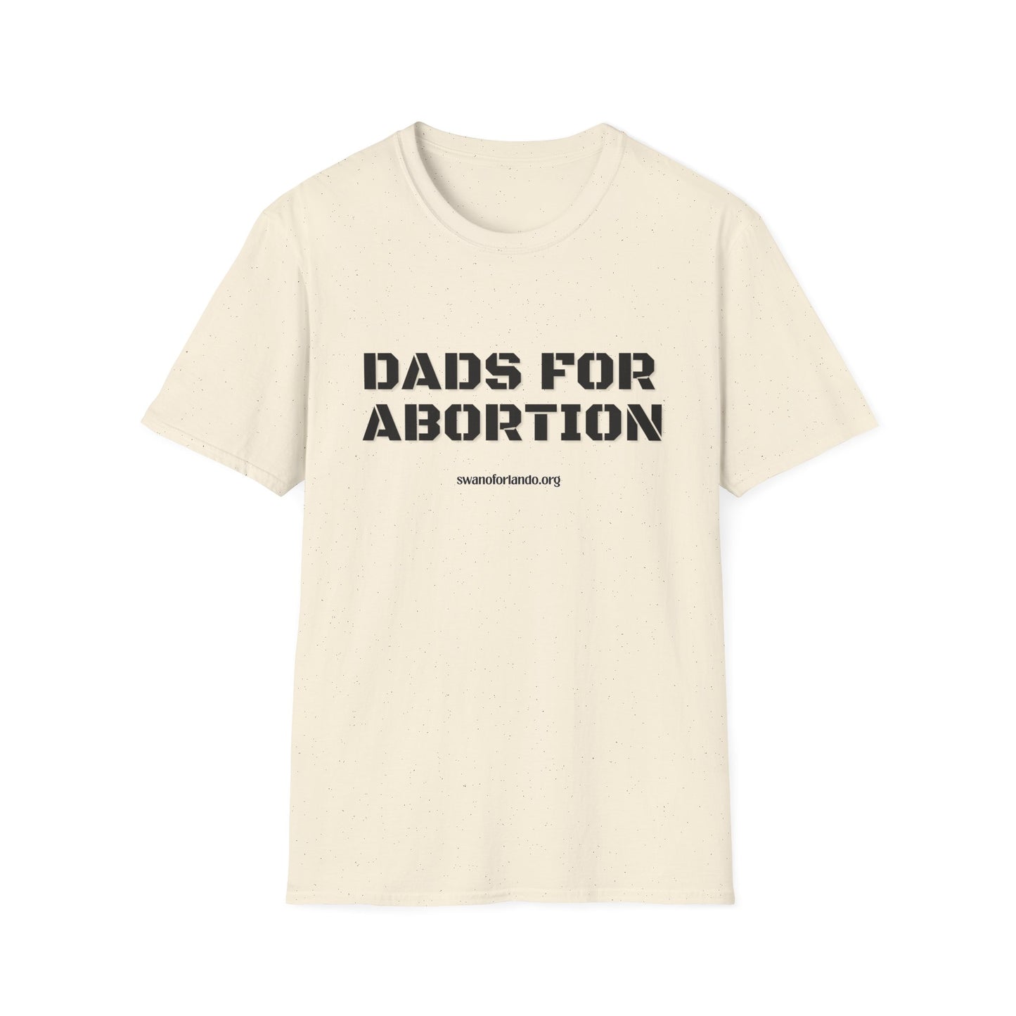 T-Shirt — Dads For Abortion Graphic Tee