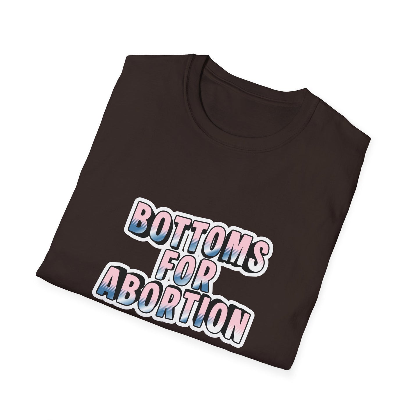 "Bottoms for Abortion" Graphic T-Shirt