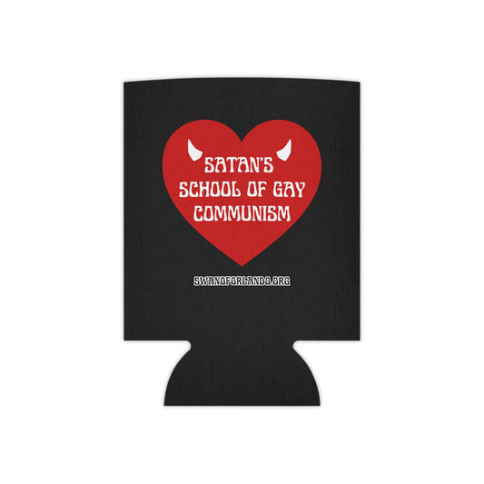 Satan's School of Gay Communism Can Cooler