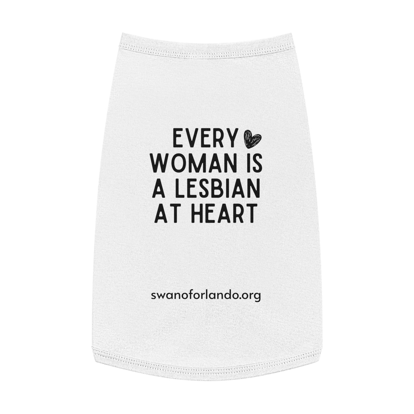 Pet Tank Top — Every Woman Is A Lesbian At Heart