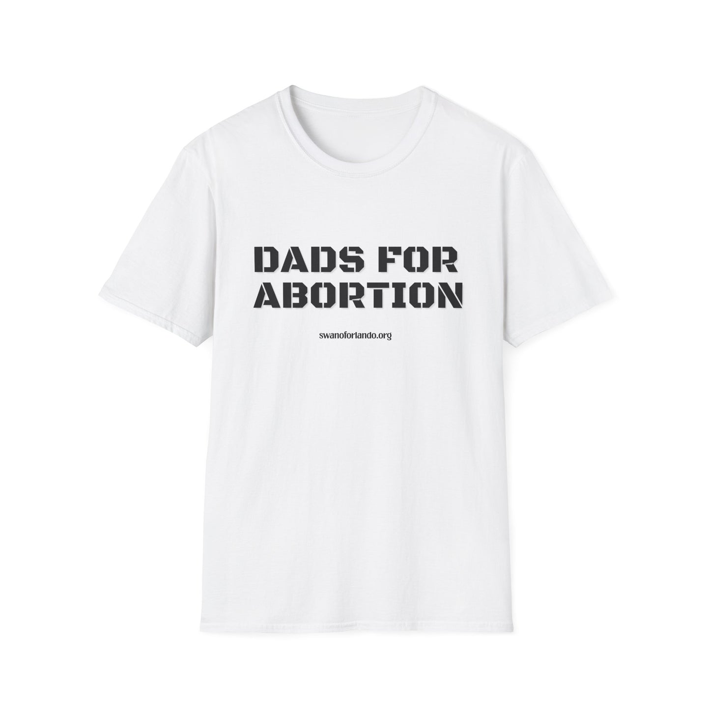 T-Shirt — Dads For Abortion Graphic Tee