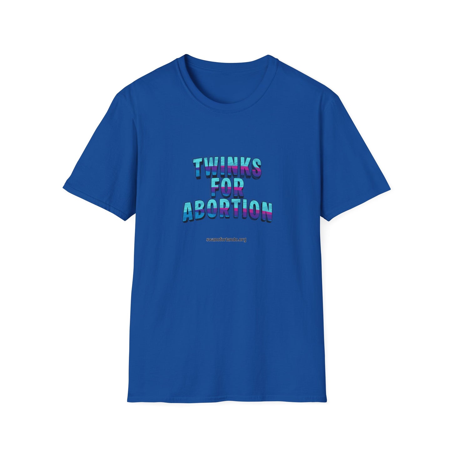 T-Shirt — "Twinks for Abortion"