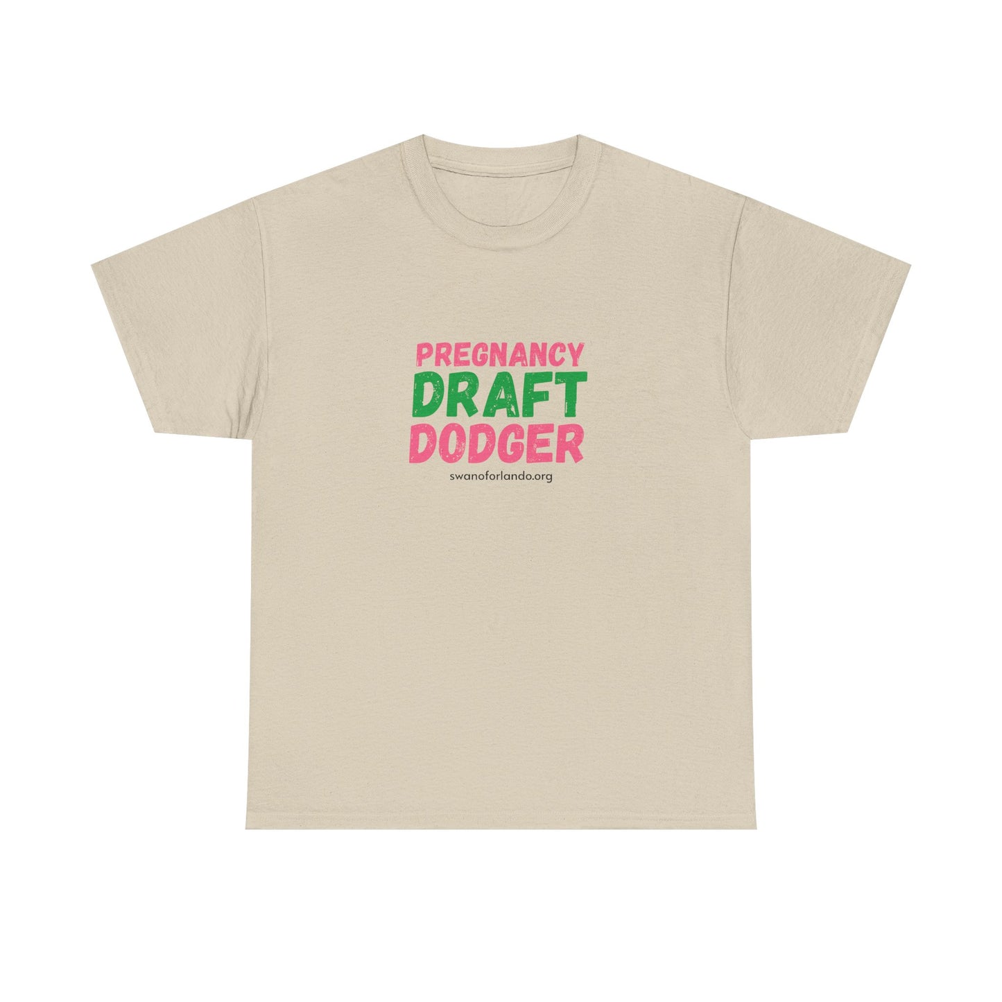 Pregnancy Draft Dodger T-Shirt