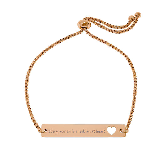 Engravable Heart Cutout Bar Bracelet — "Every Woman is a Lesbian at Heart"