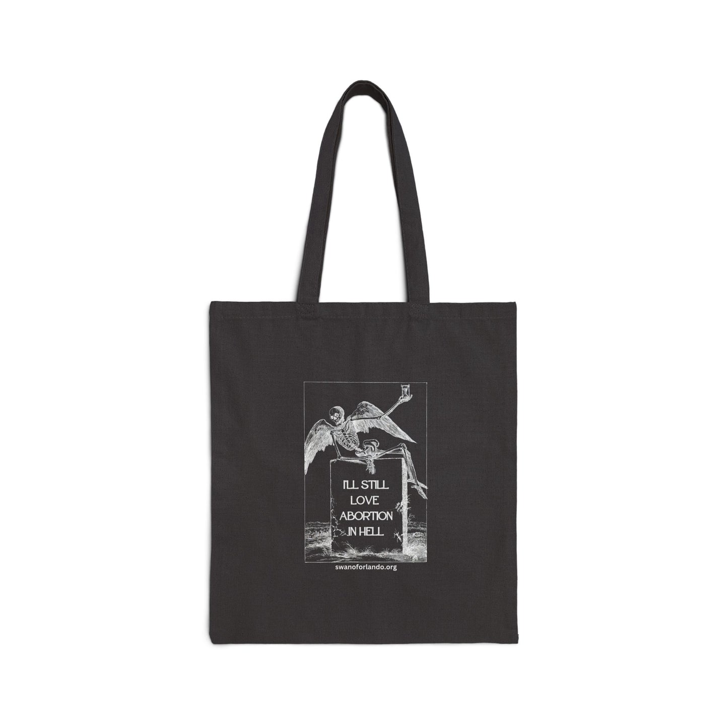 Tote Bag — 'I'll Still Love Abortion In Hell' Canvas Tote