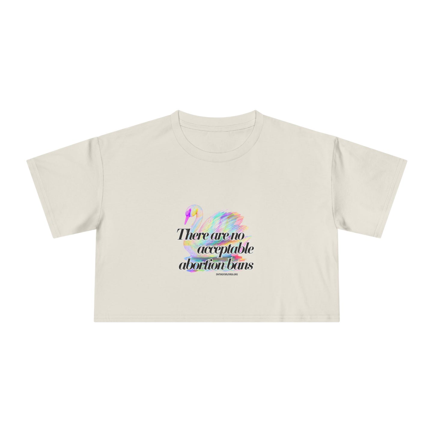 Crop Tee — “There Are No Acceptable Abortion Bans” Feminist Graphic Crop Top
