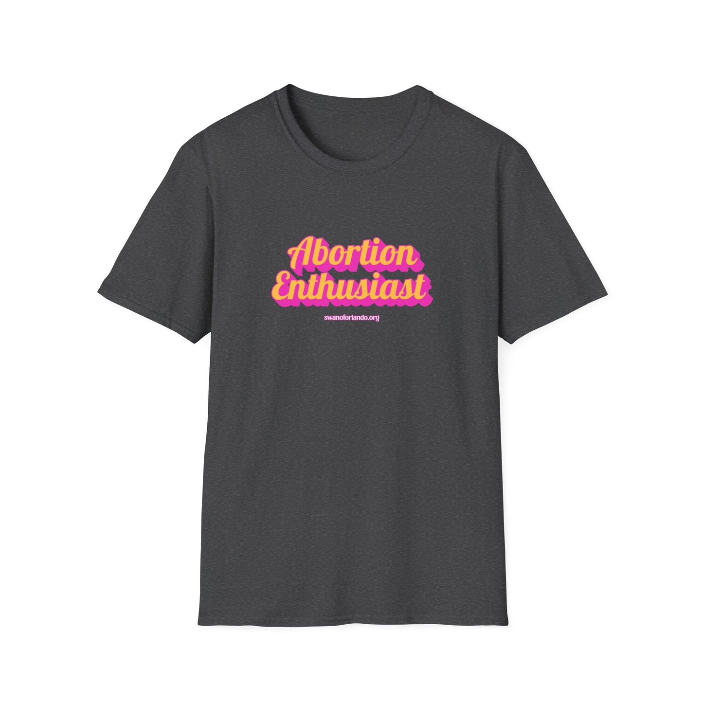 Abortion Enthusiast T-Shirt