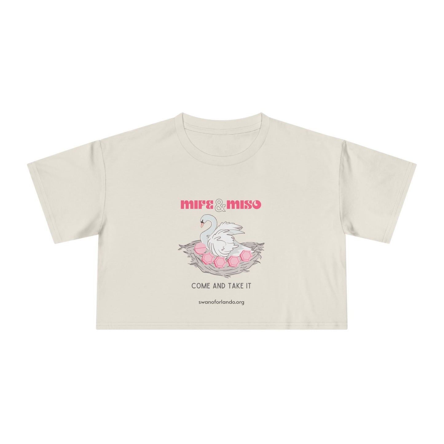 Crop Tee — Come and Take It" Mife and Miso
