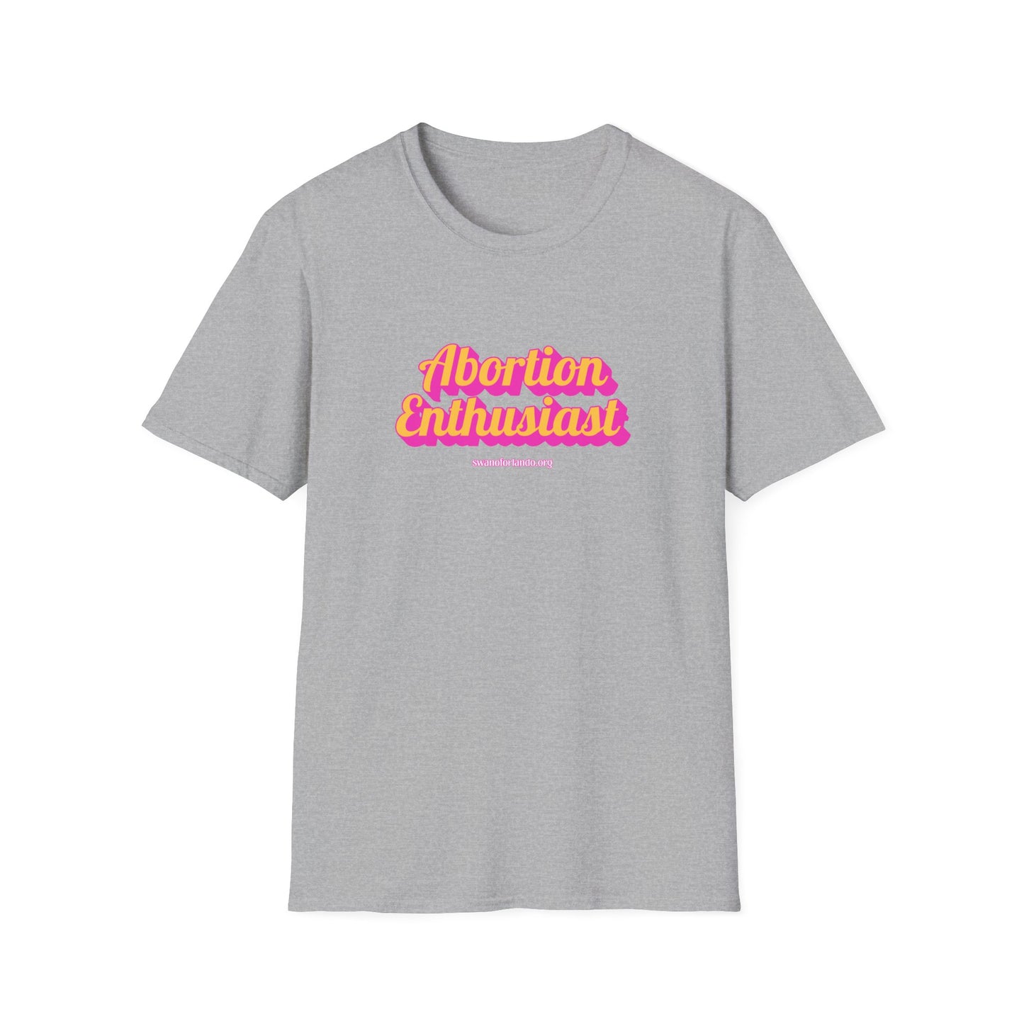 Abortion Enthusiast T-Shirt