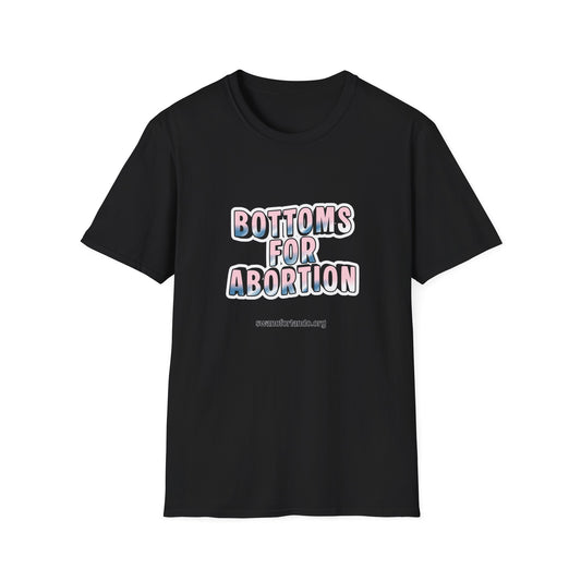 "Bottoms for Abortion" Graphic T-Shirt