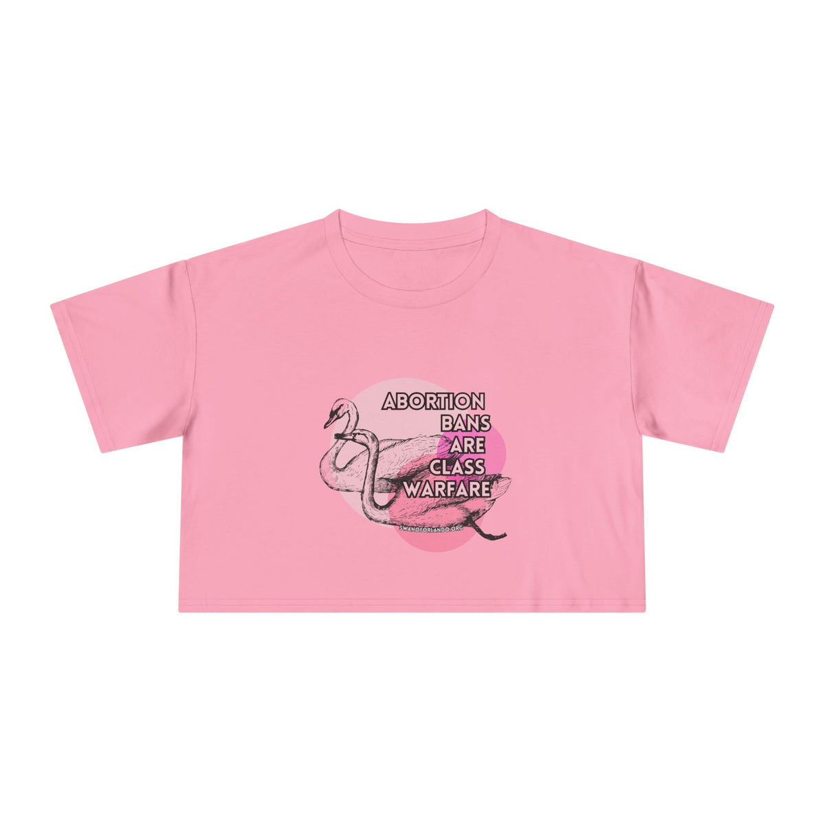 Crop Tee — “Abortion Bans Are Class Warfare” Feminist Graphic Crop Top