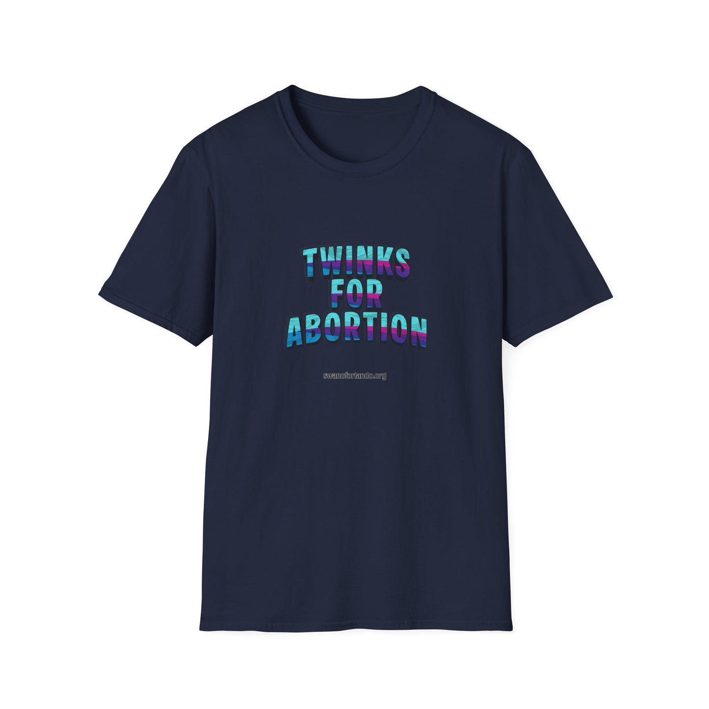 T-Shirt — "Twinks for Abortion"