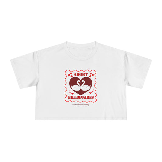 Crop Tee — “Abort Billionaires” Feminist Graphic Crop Top